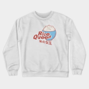 Rice Queen Crewneck Sweatshirt